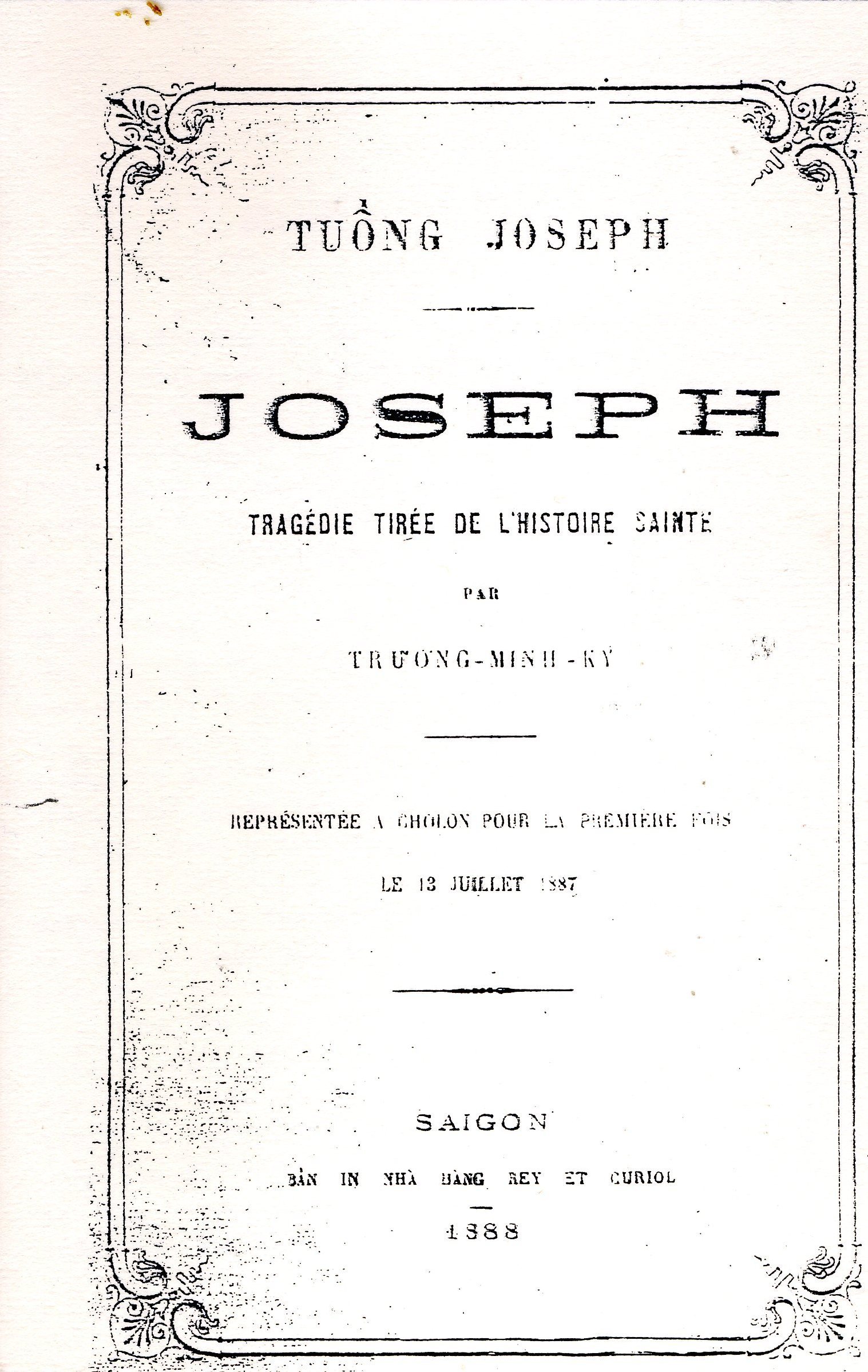 Tuồng Joseph (1887) của nhà văn miền Nam Trương Minh Ký